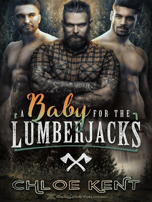 cover image of A Baby for the Lumberjacks